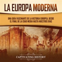 Europa_Moderna__Una_gu__a_fascinante_de_la_historia_europea__desde_el_final_de_la_Edad_Media_hasta